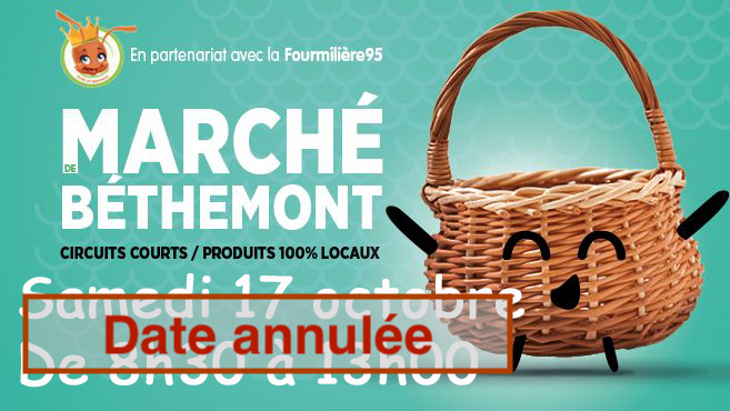 Marché de Béthemont – Annulation du 17/10
