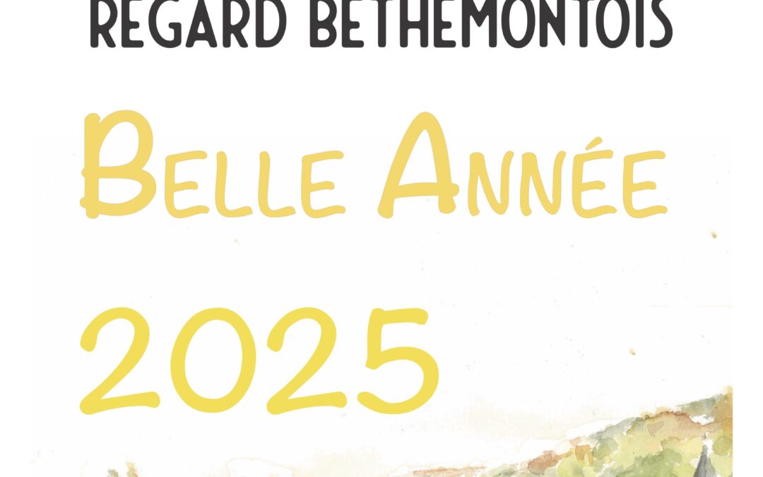 Regard Béthemontois n°71 – Janvier 2025