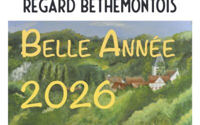 Regard Béthemontois – Nº 73 – Janvier 2026